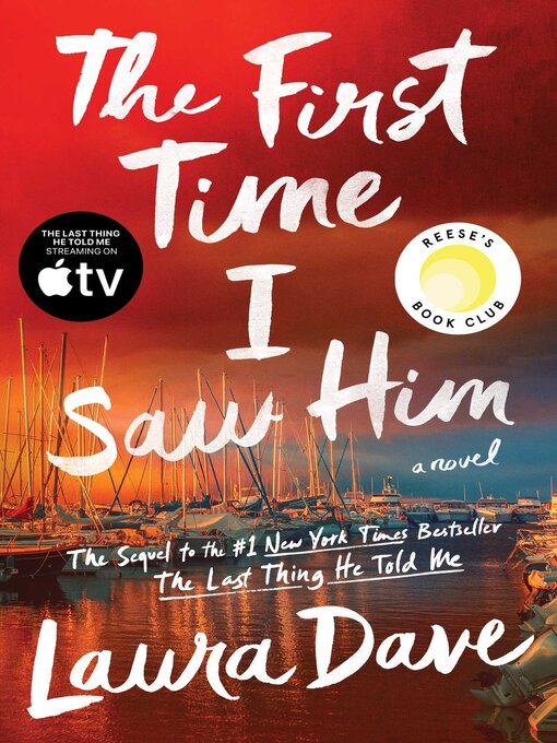 Title details for The First Time I Saw Him by Laura Dave - Wait list